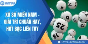 Xổ Số Miền Nam - Giải Trí Chuẩn Hay, Hốt Bạc Liền Tay